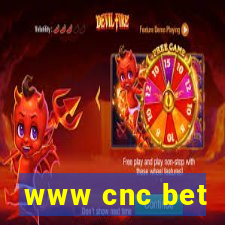 www cnc bet