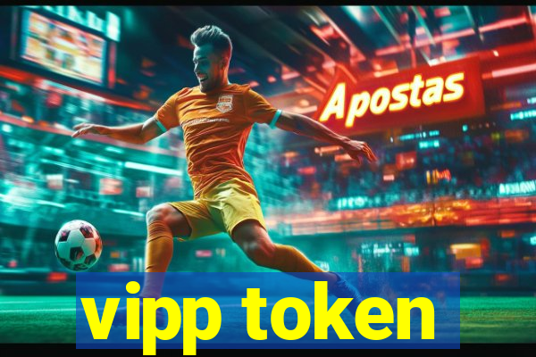 vipp token