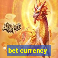 bet currency