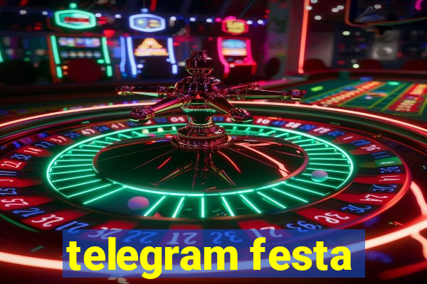 telegram festa