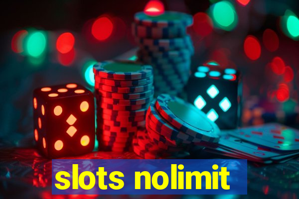 slots nolimit