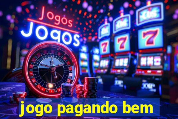 jogo pagando bem