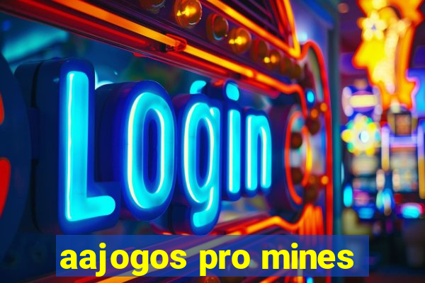 aajogos pro mines