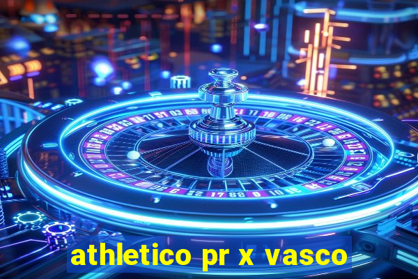 athletico pr x vasco