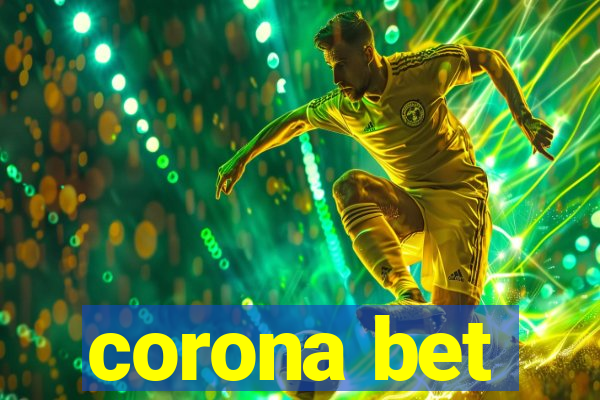 corona bet