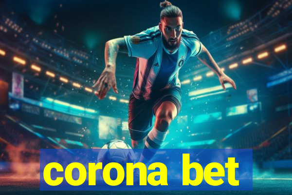 corona bet