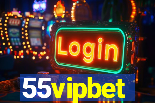 55vipbet