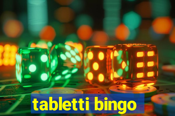 tabletti bingo