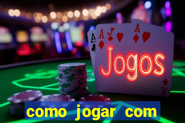 como jogar com bonus na 1win