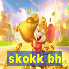 skokk bh