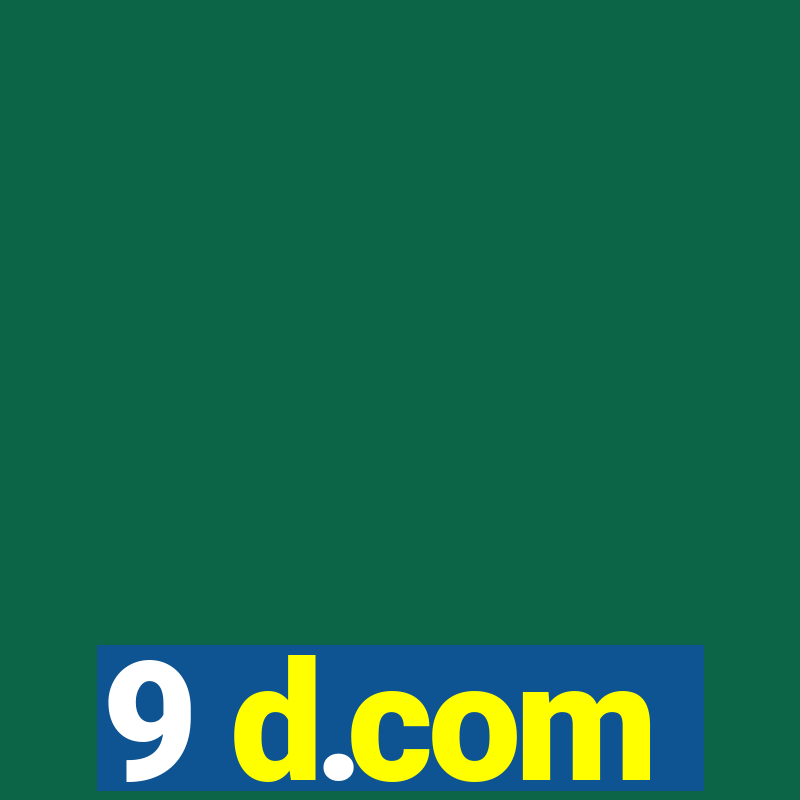 9 d.com