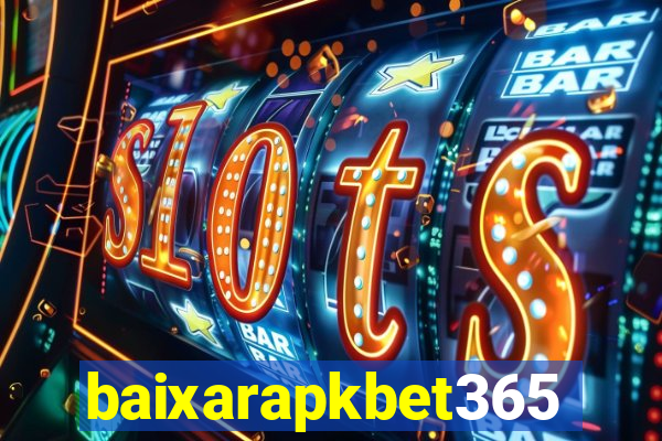 baixarapkbet365