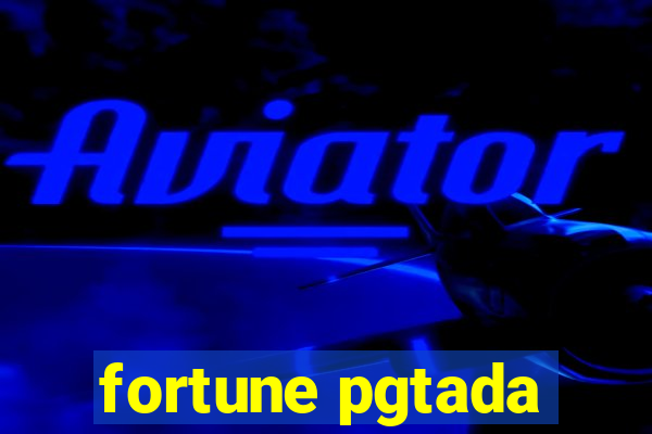 fortune pgtada