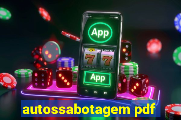 autossabotagem pdf