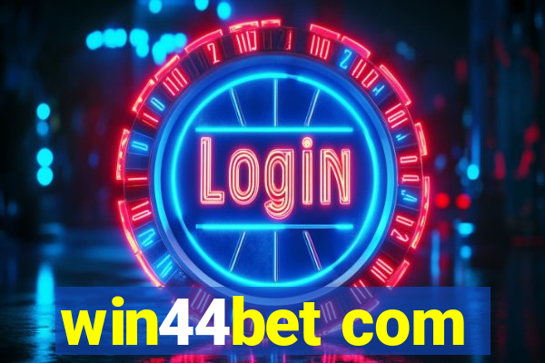 win44bet com