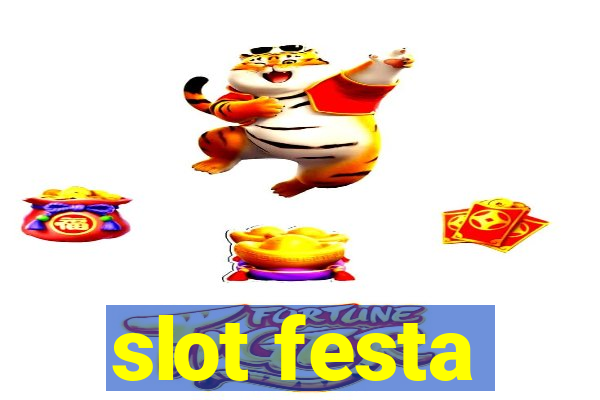 slot festa