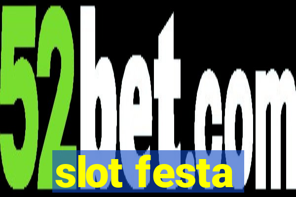 slot festa