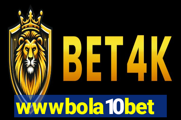 wwwbola10bet