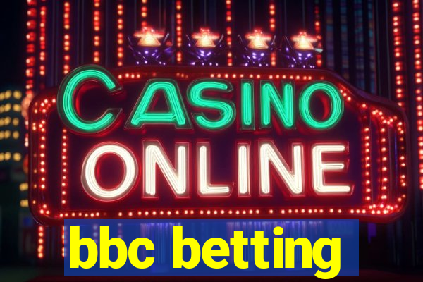 bbc betting