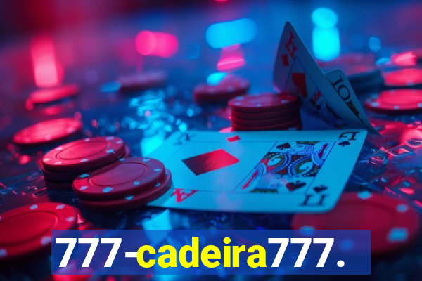 777-cadeira777.cc