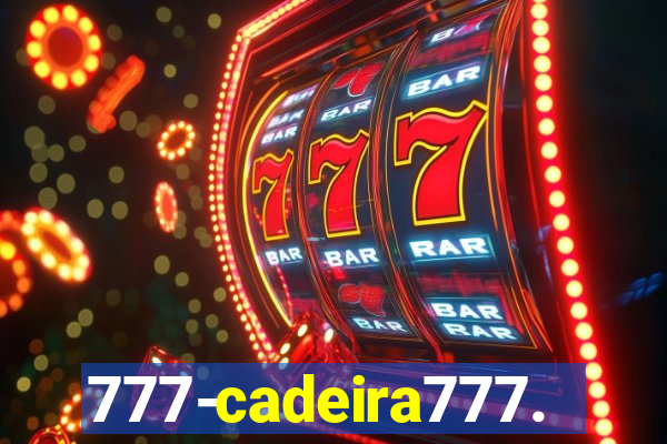 777-cadeira777.cc