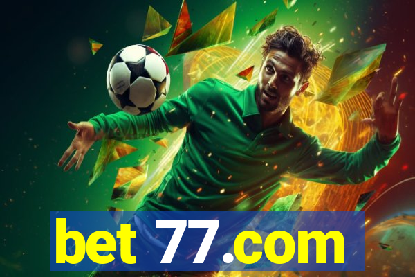 bet 77.com