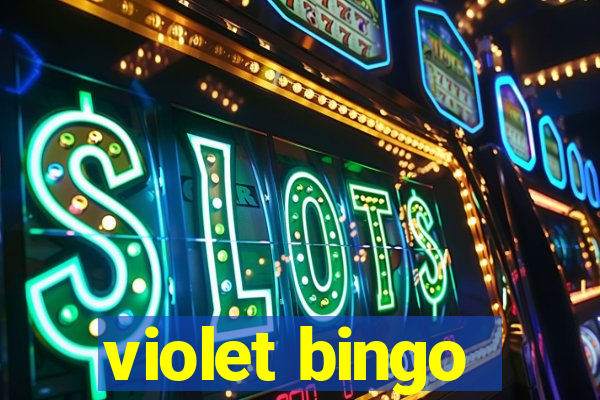 violet bingo