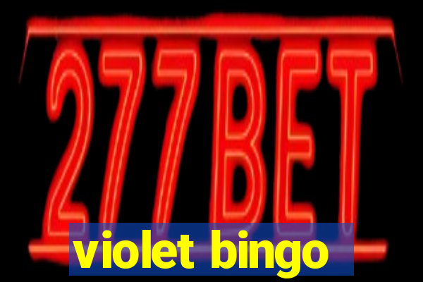 violet bingo