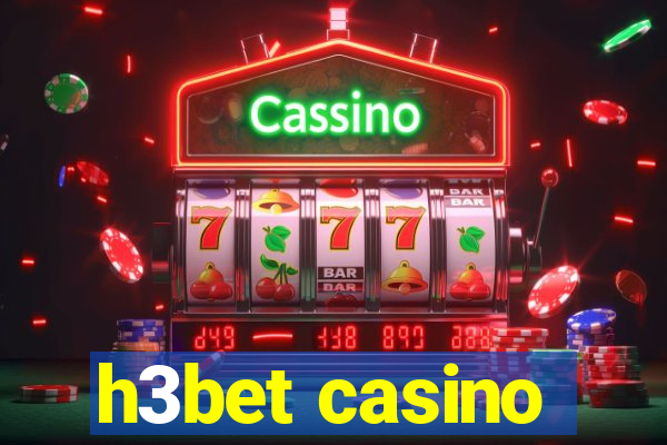 h3bet casino