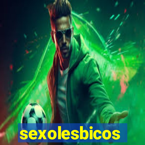 sexolesbicos