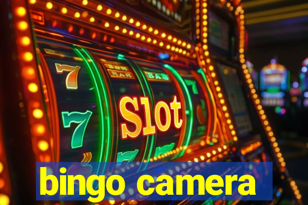 bingo camera