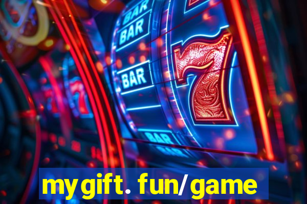 mygift. fun/game