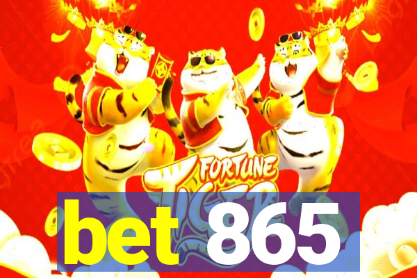 bet 865