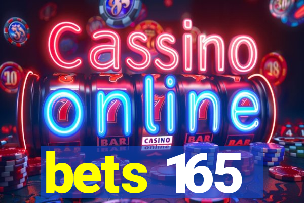 bets 165