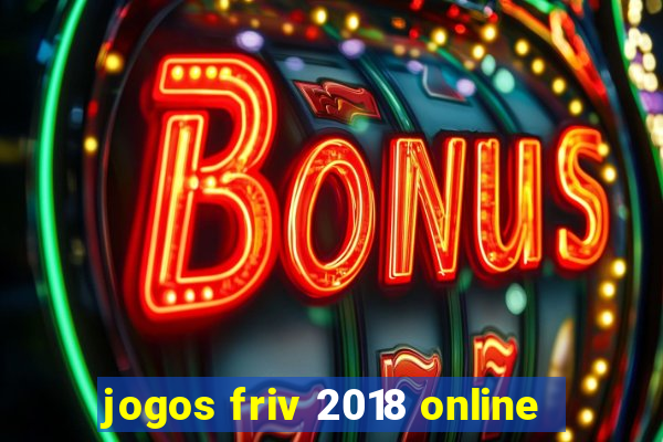 jogos friv 2018 online