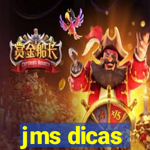 jms dicas