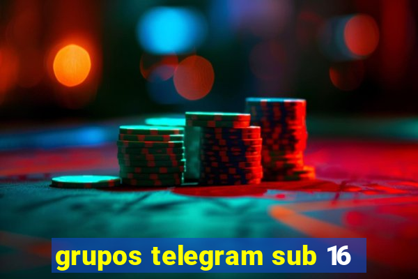 grupos telegram sub 16