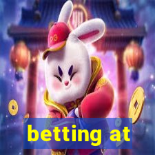 betting at