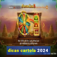 dicas cartola 2024