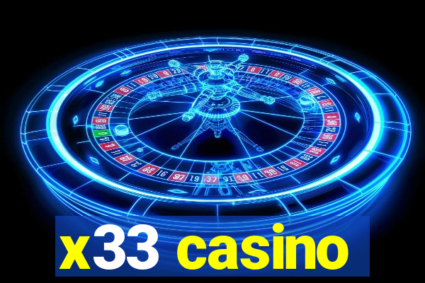 x33 casino