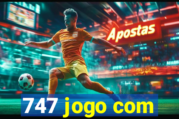 747 jogo com