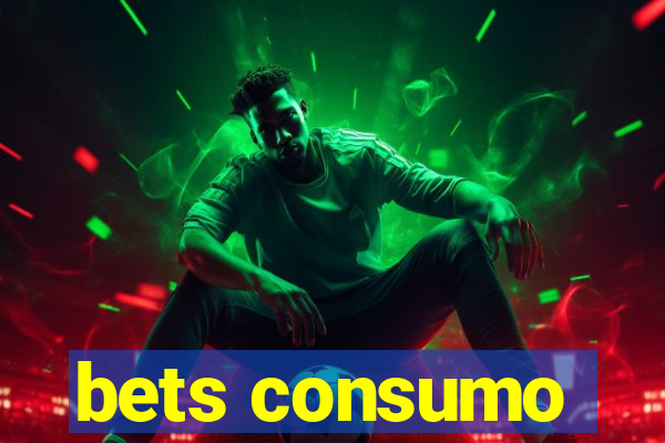 bets consumo