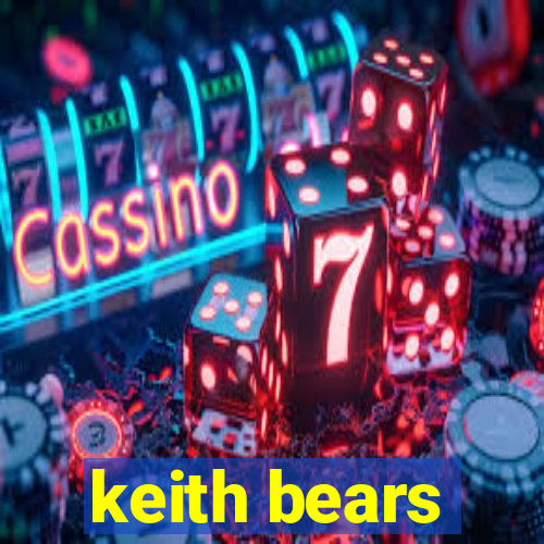 keith bears