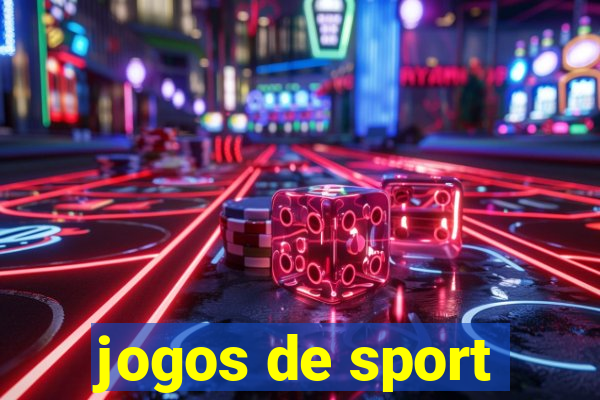 jogos de sport