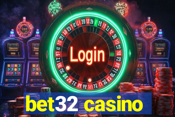 bet32 casino