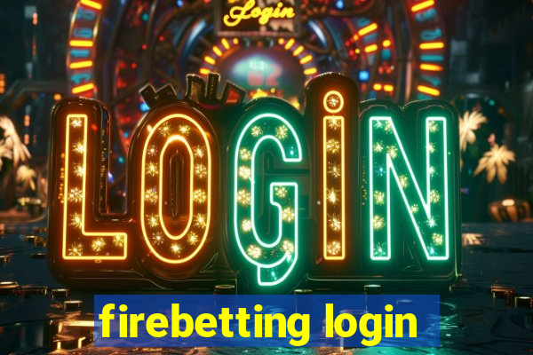 firebetting login