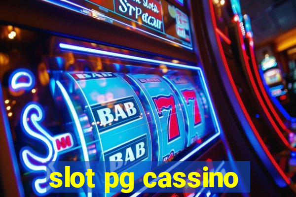 slot pg cassino