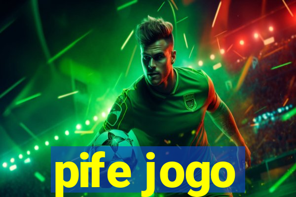 pife jogo