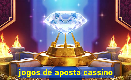 jogos de aposta cassino