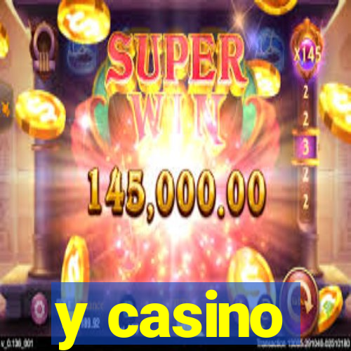 y casino